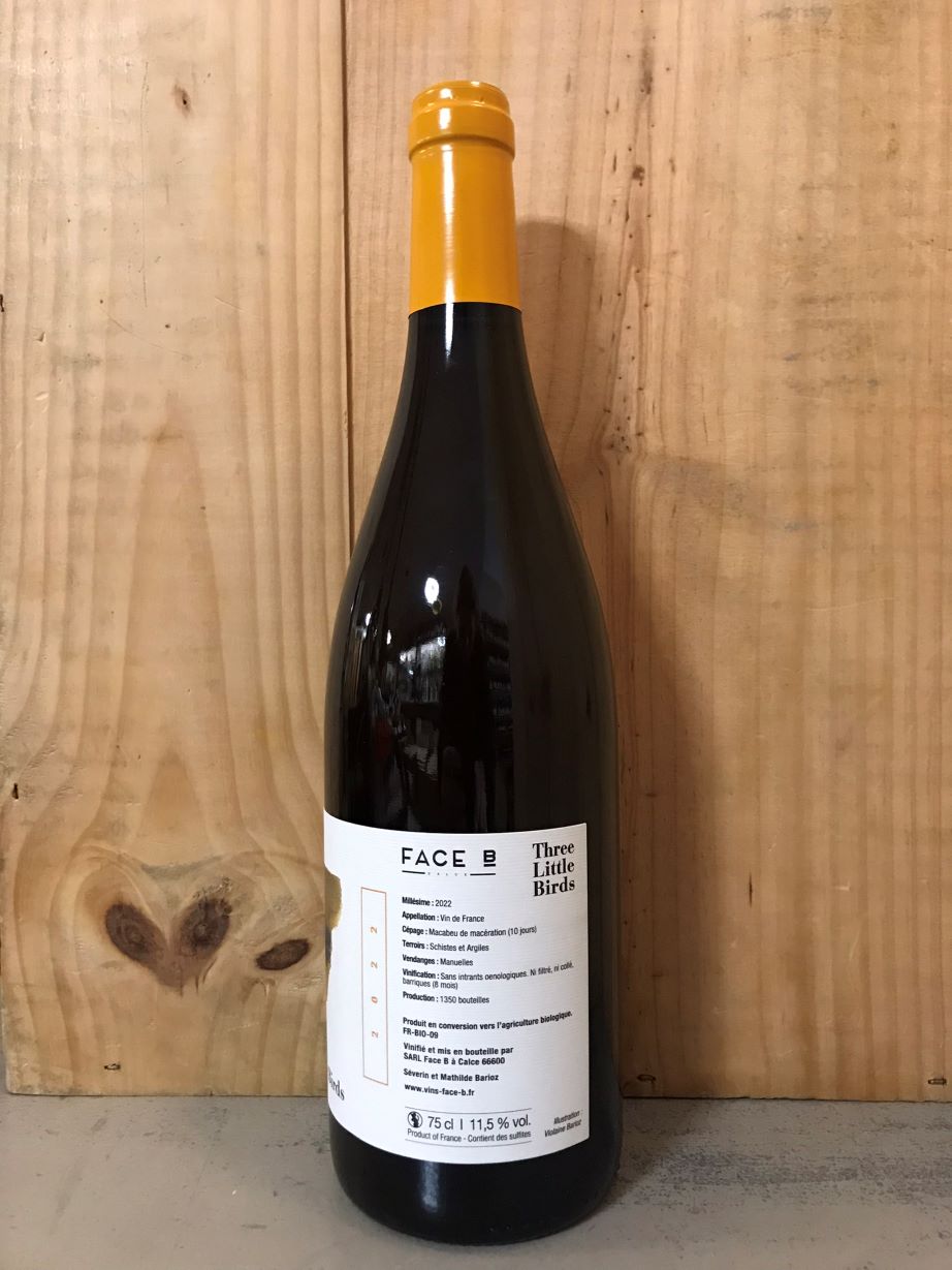 FACE B Three Little Birds 2022 Vin de France (Calce) 75cl Blanc