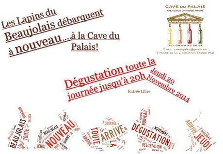 Beaujolais Nouveau..... Les Lapins arrivent.... Jeudi 20 Novembre - Cave du Palais, 64000 Pau